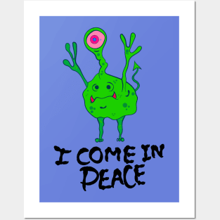 i come in peace Posters and Art